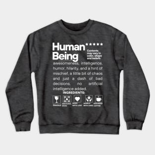 Human Being Attributes Crewneck Sweatshirt